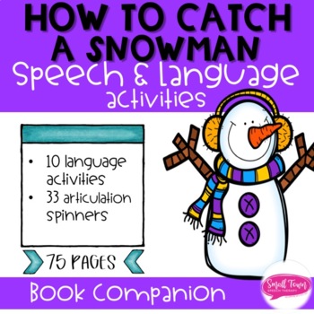 Preview of How to Catch a Snowman: Speech & Language Activities