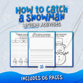 How to Catch a Snowman | Writing Activities