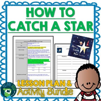 Preview of How to Catch a Star by Oliver Jeffers Lesson Plan and Activities
