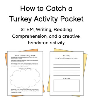 Preview of How to Catch a Turkey Activity Packet - Writing, STEM, and Comprehension