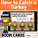 How to Catch a Turkey BOOM Cards - Thanksgiving Digital Ac