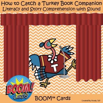 Preview of How to Catch a Turkey- Book Companion-Literacy & Story Comprehension