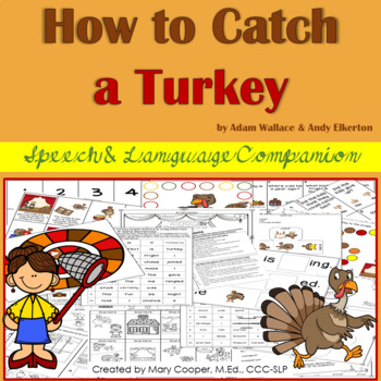 Preview of How to Catch a Turkey Speech and Language Companion