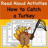 How to Catch a Turkey Thanksgiving Book Activity Pack