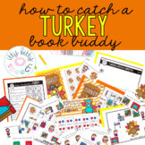 How to Catch a Turkey Thanksgiving Book Buddy for Speech T