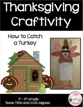 Preview of How to Catch a Turkey ~ Writing Activity