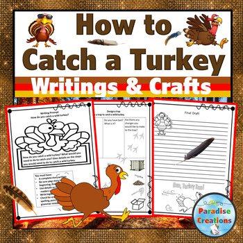 Preview of How to Catch a Turkey Writing Craftivity