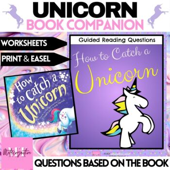 Preview of How to Catch a Unicorn Book Companion Comprehension Worksheets