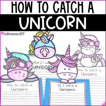 Preview of How to Catch a Unicorn Writing Craft & If I Were a Unicorn Bulletin Board Craft