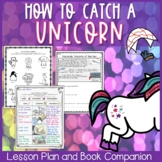 How to Catch a Unicorn Lesson Plan and Book Companion