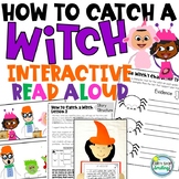 How to Catch a Witch Book Companion Interactive Read Aloud