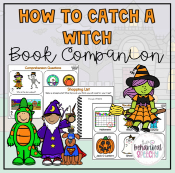 Preview of How to Catch a Witch Printable Low Prep Book Companion