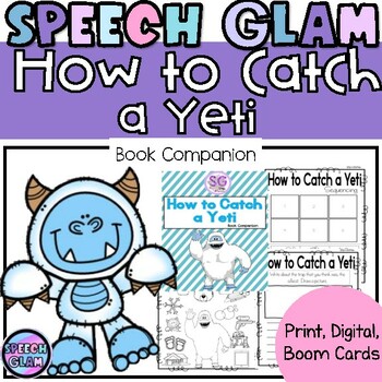 How to Catch a Yeti Book Companion by Speech Glam | TpT