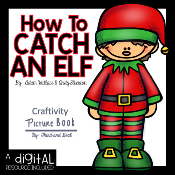 Preview of How to Catch an Elf Book Study and DIGITAL Resource