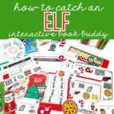 How to Catch an Elf - Christmas Book Buddy for Speech and 
