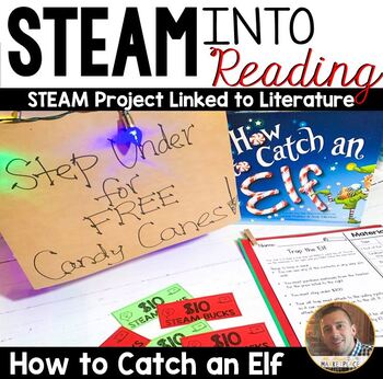 Preview of How to Catch an Elf Christmas STEM Project - Reading + STEAM Activity