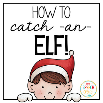 Preview of How to Catch an Elf Flip Book