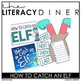 How to Catch an Elf - Kindergarten Interactive Read Aloud: