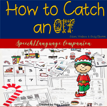 Preview of How to Catch an Elf Speech Language Book Companion