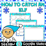 How to Catch an Elf Writing Activity