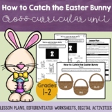 How to Catch the Easter Bunny – cross-curricular lesson pl
