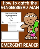 How to Catch the Gingerbread Man Emergent Reader | DOLLAR DEAL