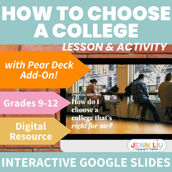 Preview of College Readiness - How to Choose a College Pear Deck