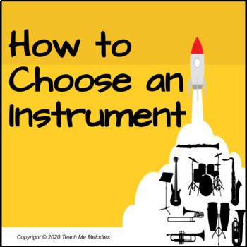 Preview of How to Choose an Instrument: Instrument Chart, Quiz, & Survey