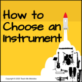 How to Choose an Instrument: Instrument Chart, Quiz, & Survey