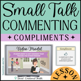 How to Comment Giving COMPLIMENTS | Autism Conversation Sk