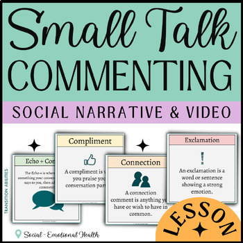 Preview of How to Comment in Conversation | SOCIAL NARRATIVE & VIDEO | Small Talk Skills