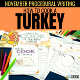 How to Cook a Turkey Thanksgiving Writing Activities: Nove