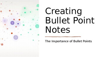 Preview of How to Create Bullet Point Notes PPT