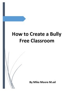 Preview of How to Create a Bully Free Classroom