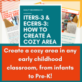 How to Create a Cozy Area | Tips for Early Childhood Classrooms!