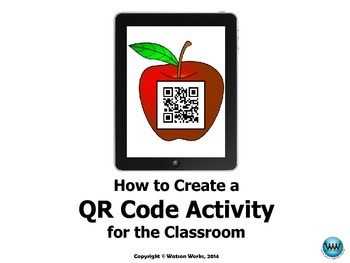 Preview of How to Create a QR Code Activity for the Classroom: User Guide