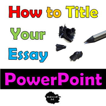 Preview of How to Create an Essay Title PowerPoint