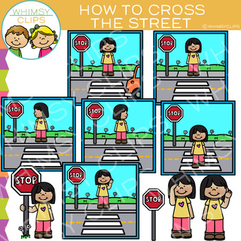 Preview of How to Cross the Street Safety and Sequencing Clip Art