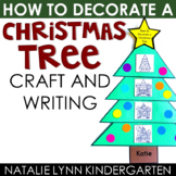 How to Decorate a Christmas Tree Craft and Writing | Chris