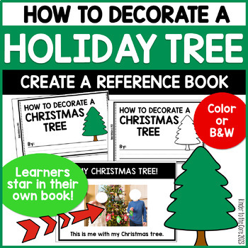 Preview of How to Decorate a Christmas Tree Book | Expository Writing