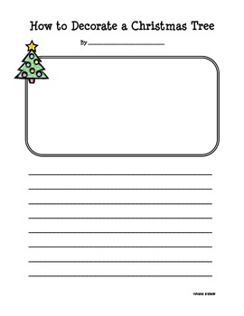 How to Decorate a Christmas Tree Writing Unit by Diane Ireland | TpT