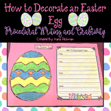 How to Decorate an Easter Egg: Procedural Writing and Craftivity