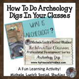 How to Do Archeology Digs in your Classroom for Student En