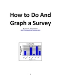 How to Do and Graph a Survey