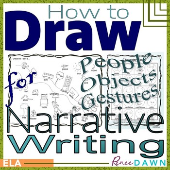 Preview of How to Draw People and Objects for Narrative Writing - Directed Drawing