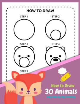 How To Draw Animals For Kids: A Step-By-Step Drawing Book. Learn