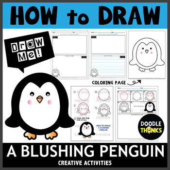 Preview of How to Draw A Blushing Penguin | Directed Drawing Activities
