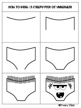 How To Draw A Creepy Pair Of Underwear By Primary Steps Tpt