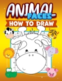 How to Draw Animal Faces Printable Book