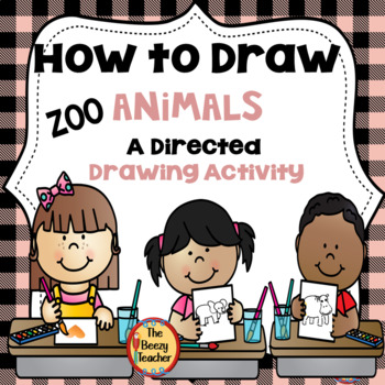 Preview of Zoo Animals A How to Draw Directed Drawing Activity | Writing